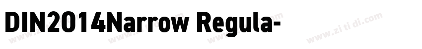 DIN2014Narrow Regula字体转换 DIN2014Narrow Regula字体转换